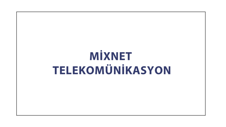 MİXNET TELEKOMÜNİSYON